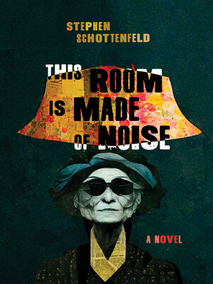 cover image of This Room Is Made of Noise